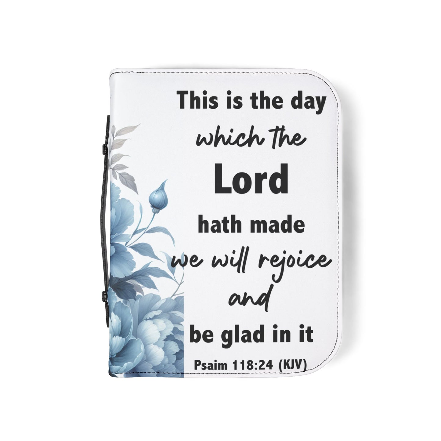Inspirational Bible Cover with Floral Design, Christian Gift, Psalm 118:24, Easter Accessory, Faith Journal Case, Blue Floral Cover
