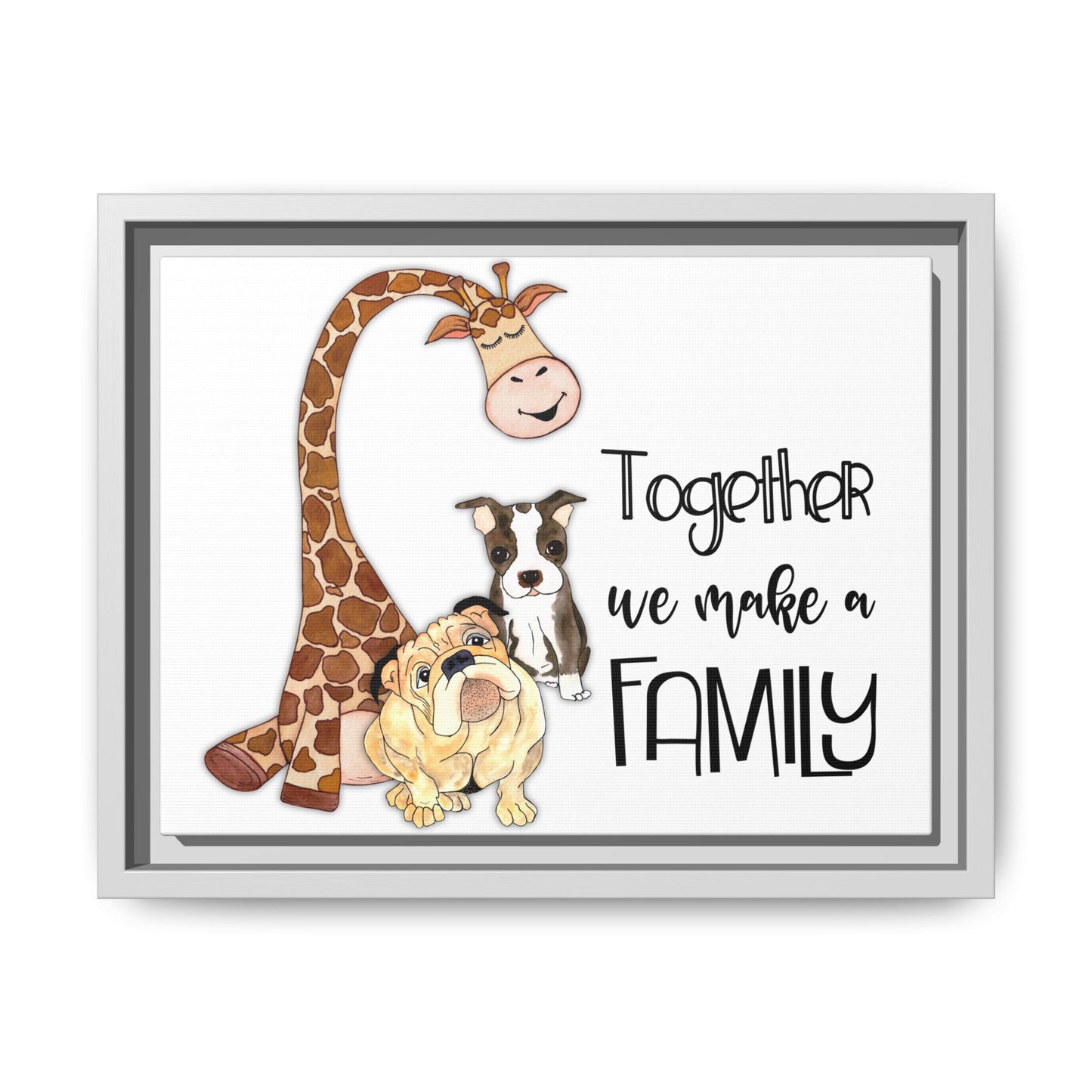 Framed Canvas Art: "Together We Make a Family" with Pets, Home Decor, Family Gift, Animal Lover Wall Art, Birthday Gift