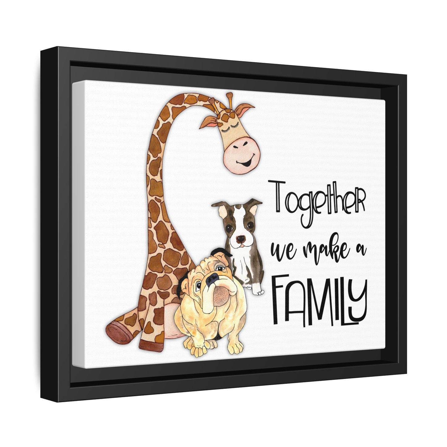 Framed Canvas Art: "Together We Make a Family" with Pets, Home Decor, Family Gift, Animal Lover Wall Art, Birthday Gift