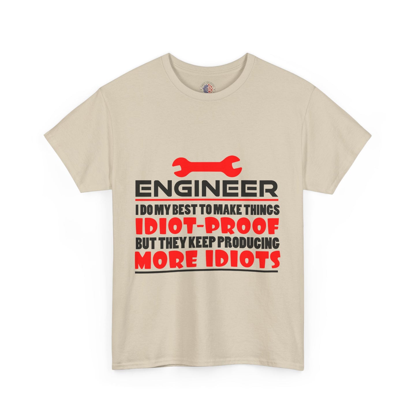 Engineer Humor T-Shirt, Funny Engineer Tee, Gift for Engineers, Casual Wear, Unique Engineer Present, Birthday Gift Idea