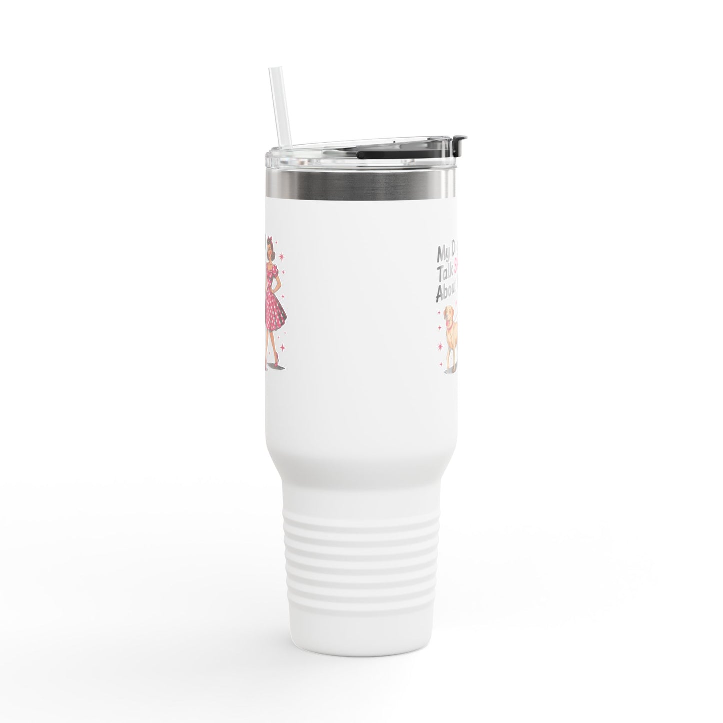 My Dog & I Talk Sh*T Travel Mug, Insulated Coffee Tumbler, 40oz Thermos for Dog Lovers, Funny Gift for Pet Owners, Cute Mug for Birthdays