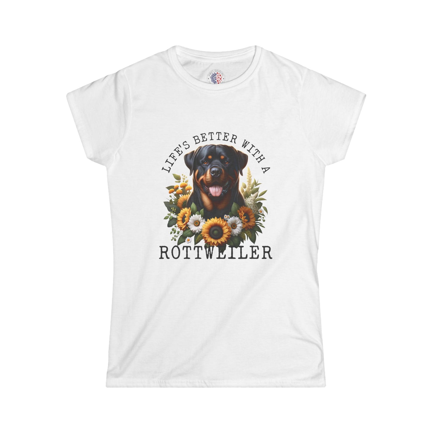 Women's Rottweiler Tee - Life's Better with a Rottweiler, Dog Lover Gift, Pet Owner Apparel, Animal Lover Fashion, Cute Dog Shirt