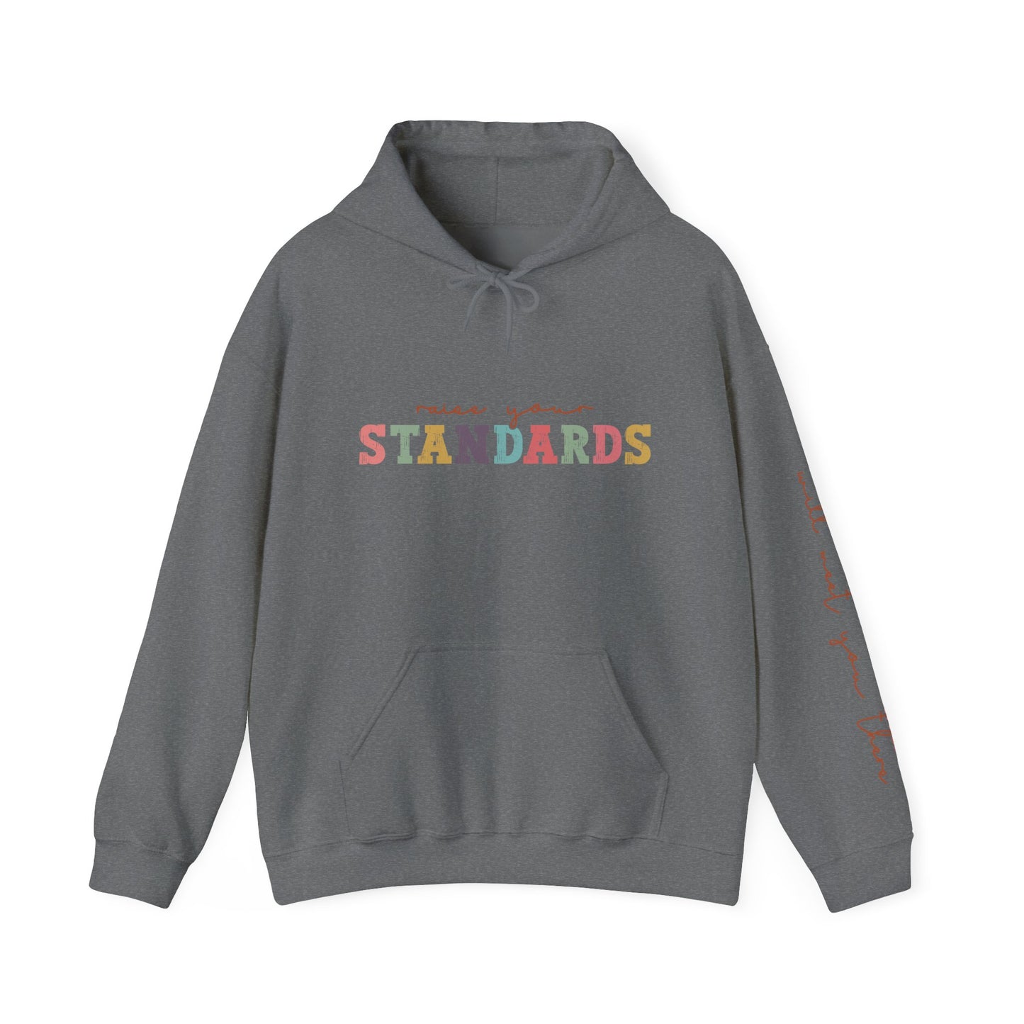 Colorful Inspirational Hooded Sweatshirt - Unisex, Cozy Gift, Motivational Wear, Trendy Apparel, Perfect for All Occasions