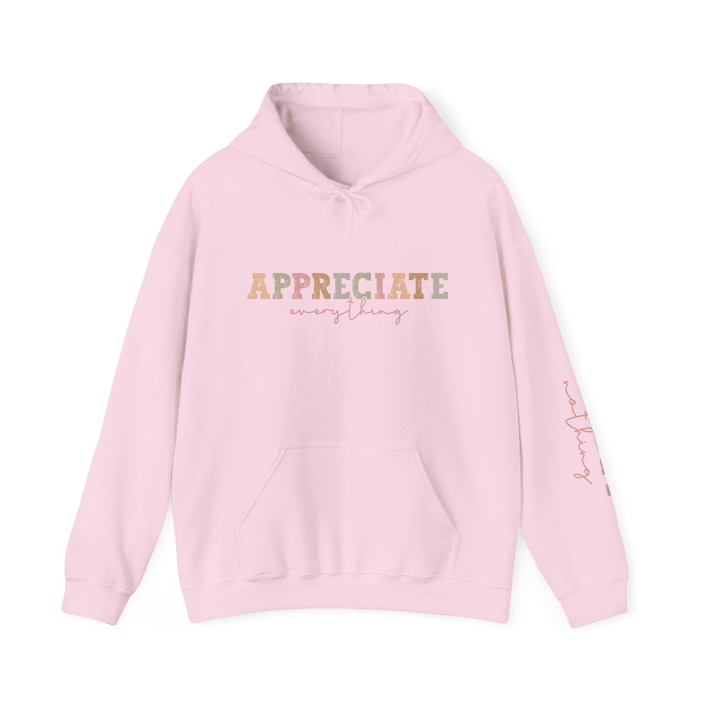 Appreciate Everything Hoodie – Unisex Heavy Blend Sweatshirt, Cozy Gift, Inspirational Apparel, Perfect for Fall, Everyday Comfort