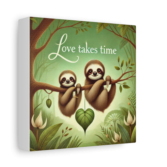 Sloth Love Canvas Wall Art, Cute Nursery Decor, Animal Illustration, Gift for Sloth Lovers, Children's Room, Love Takes Time Quote