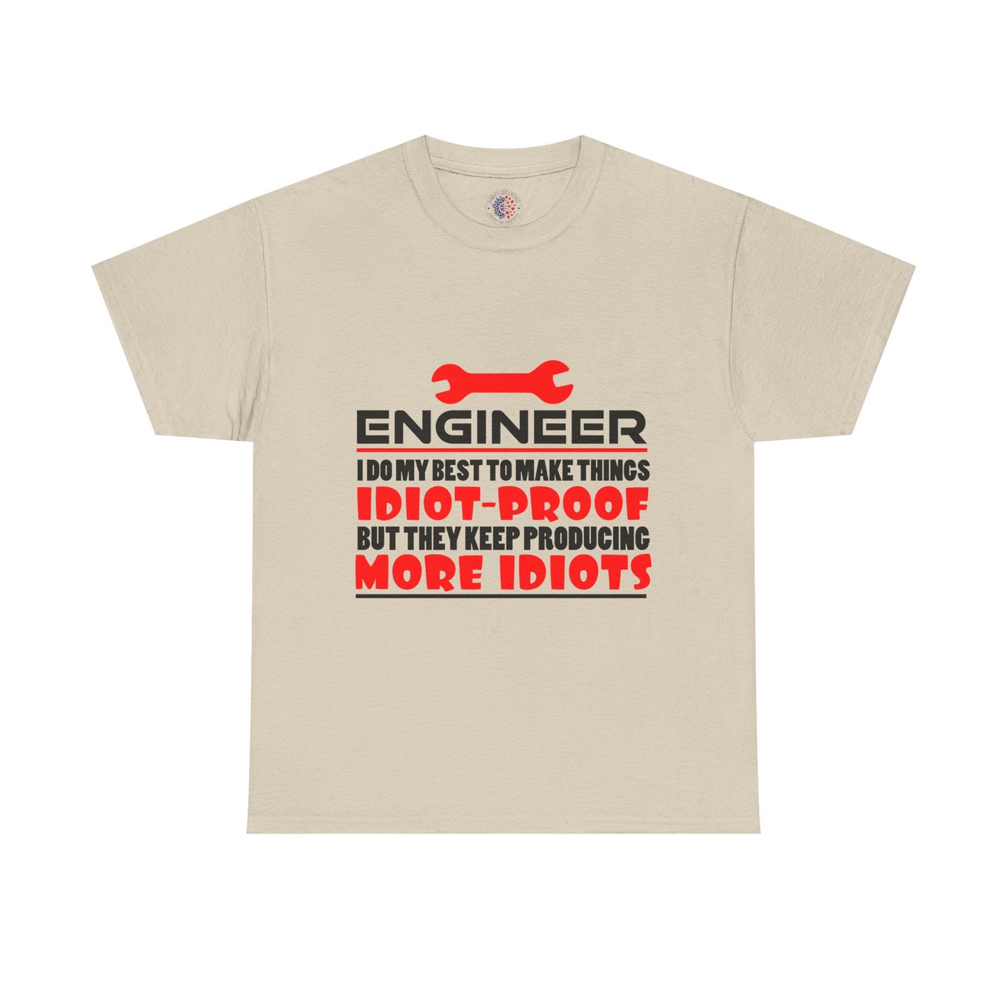 Engineer Humor T-Shirt, Funny Engineer Tee, Gift for Engineers, Casual Wear, Unique Engineer Present, Birthday Gift Idea