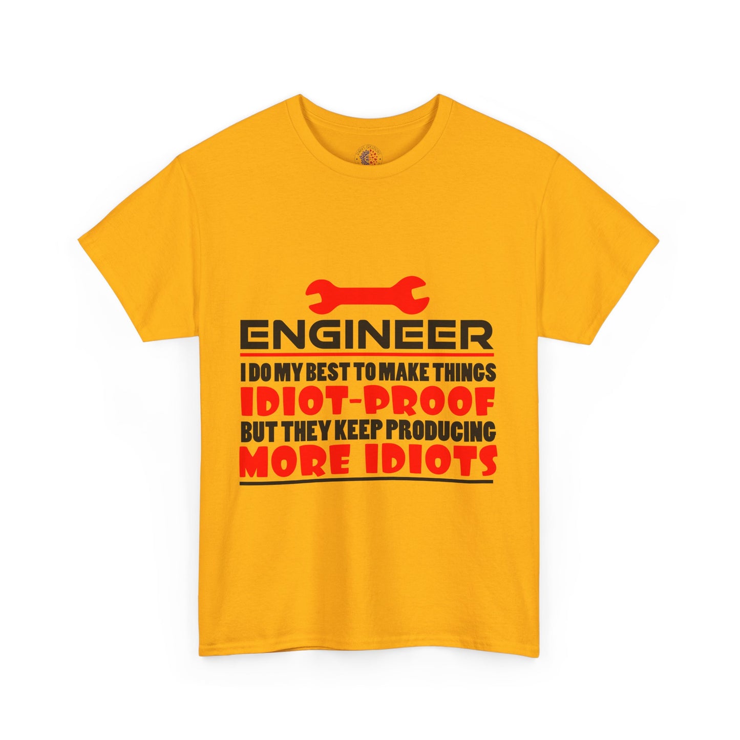 Engineer Humor T-Shirt, Funny Engineer Tee, Gift for Engineers, Casual Wear, Unique Engineer Present, Birthday Gift Idea