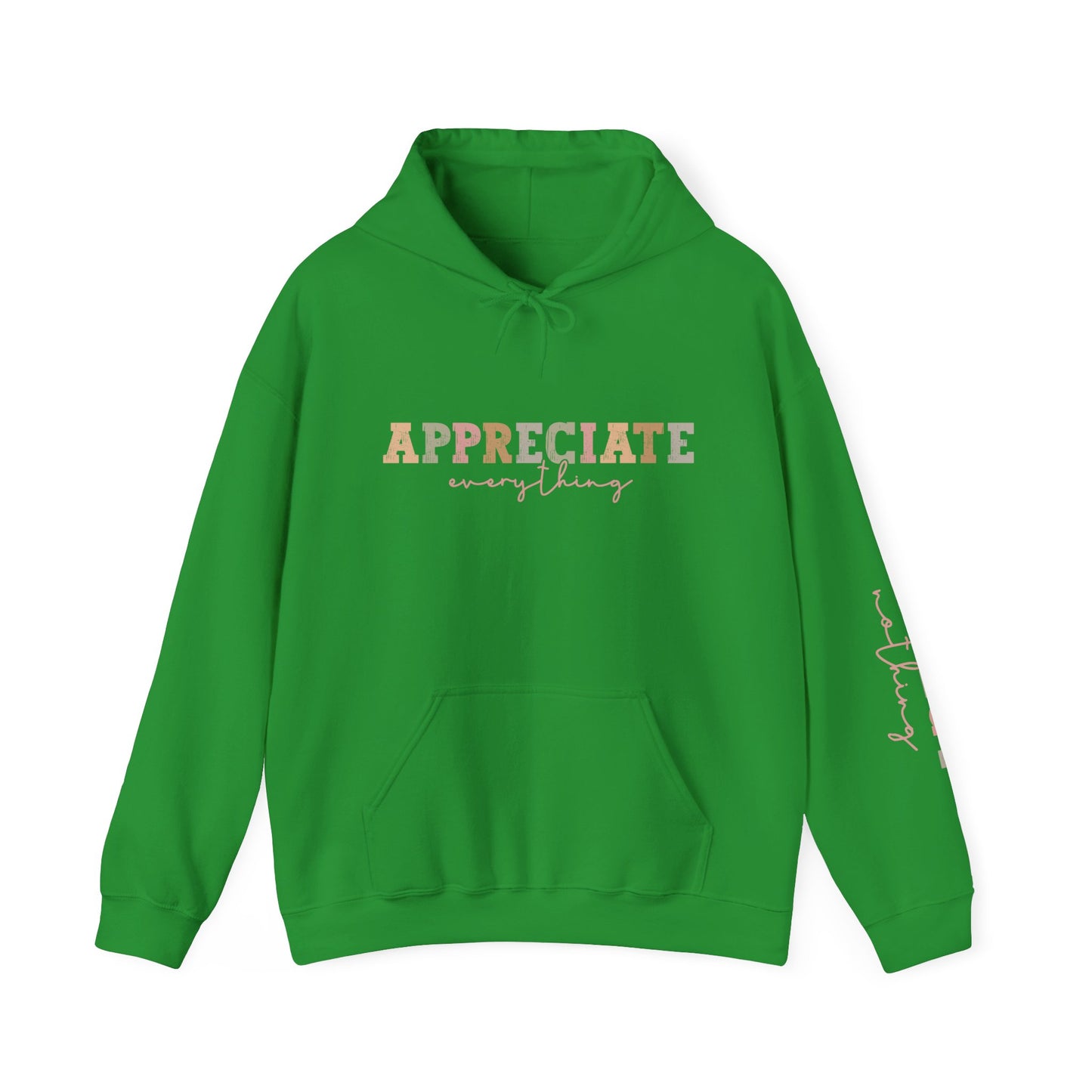 Appreciate Everything Hoodie – Unisex Heavy Blend Sweatshirt, Cozy Gift, Inspirational Apparel, Perfect for Fall, Everyday Comfort