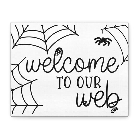 Welcome to Our Web Canvas Art, Spider Web Wall Decor, Halloween Decor, Home Wall Art, Unique Gift Idea
