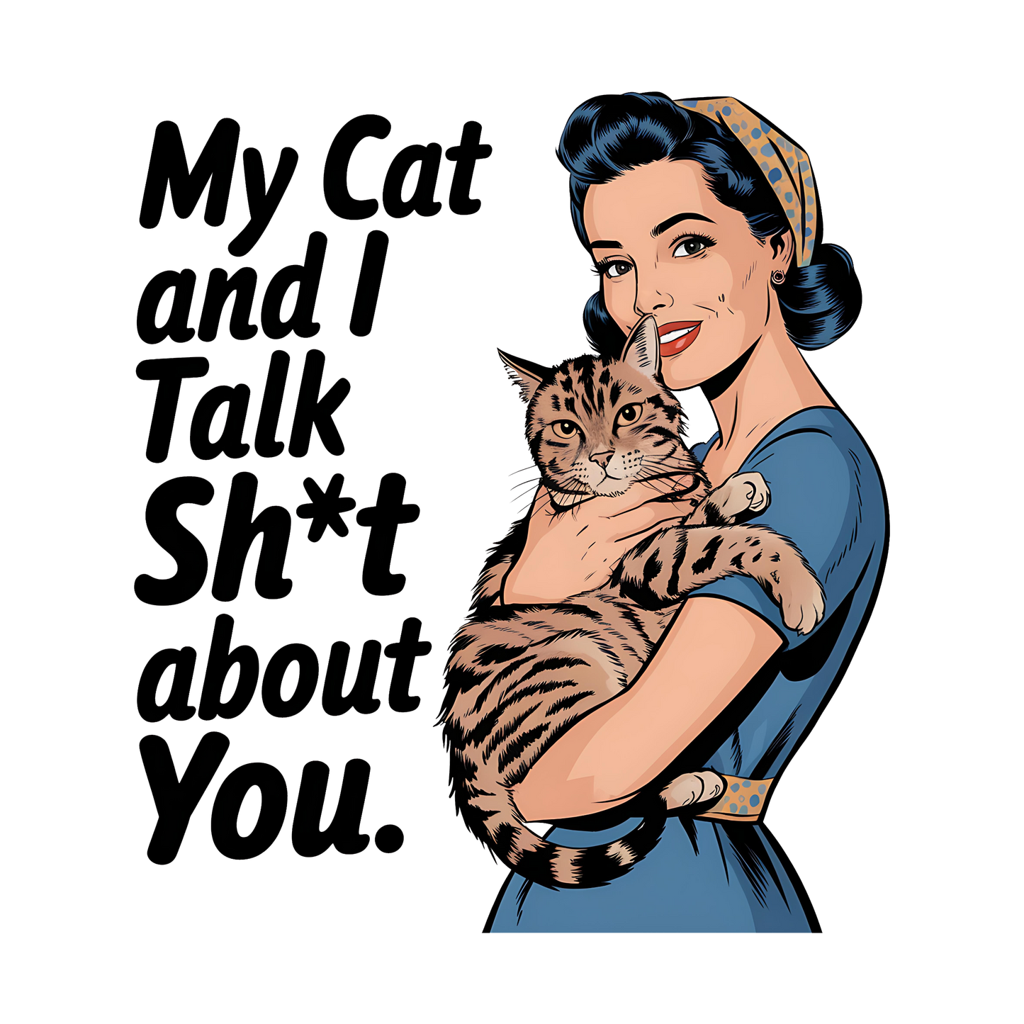 Women's V-neck shirt-My Cat And I Talk Shit